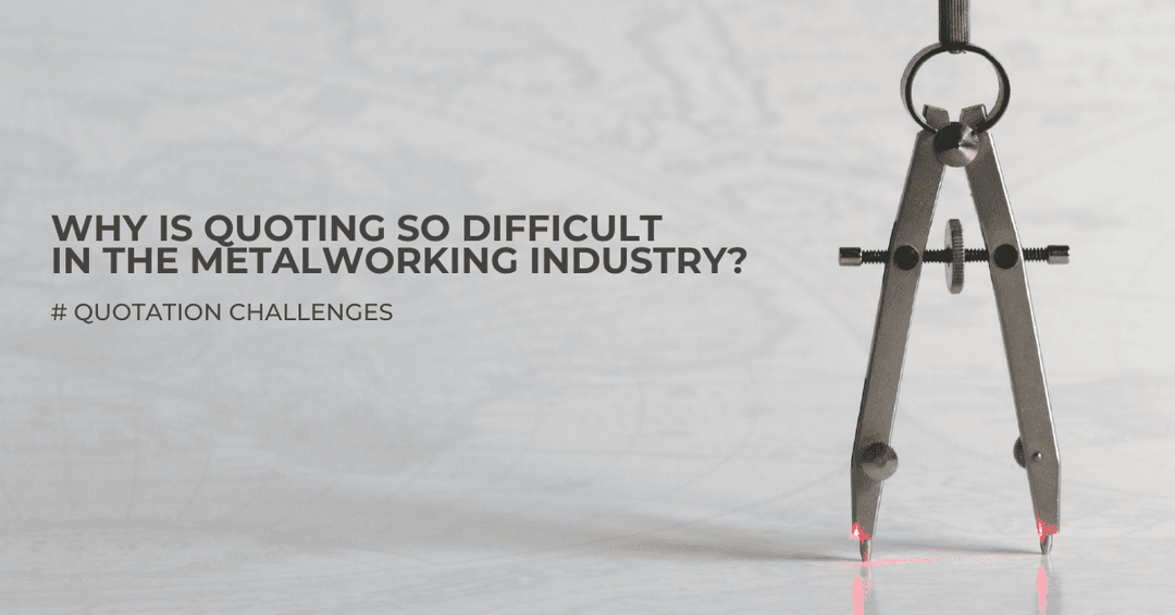 Empresas metalúrgicas têm dificuldades com seu processo de cotação